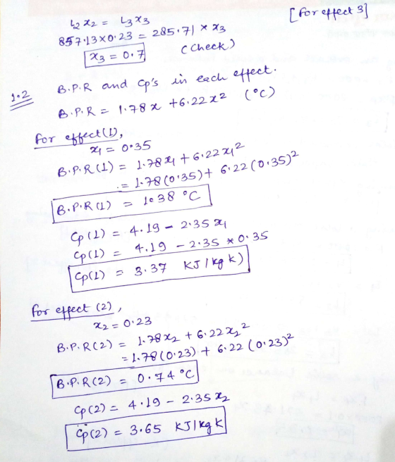 [for effect 3 L2 22 = 3x3 857.13x023 - 285.71 * 23 x3 = 0.7 c Check) 2.2 B.P. R and Ops in each effect. B.P. R = 1.784 +6222
