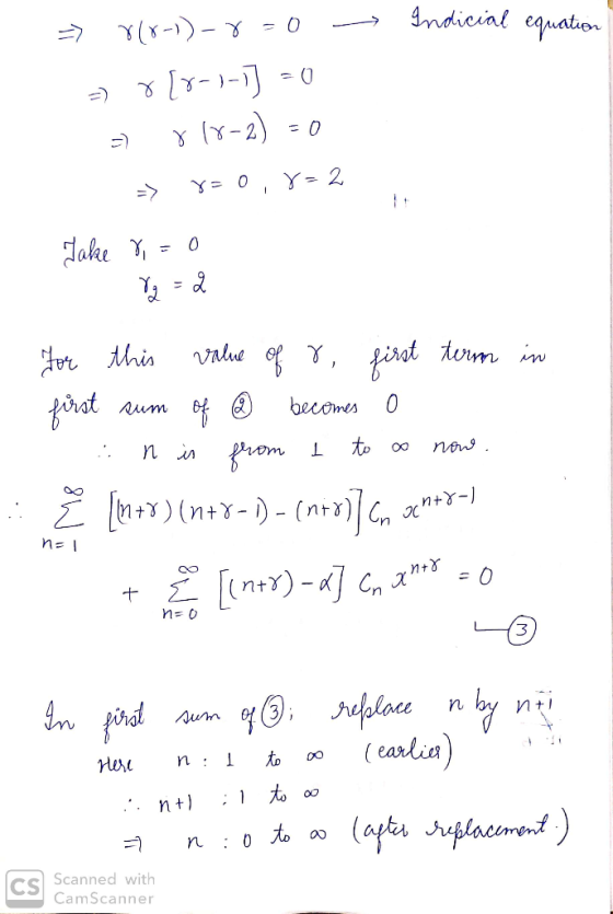 4ndicial equaton (7-) Y= 0 Y- 2 > 0 Value of athis fisat term t becomes 0 um non n in rom M+(nt- )- (nt)Co x- n= n+r)-C x =
