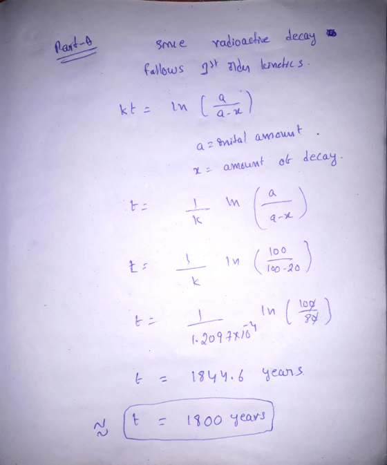 Martat sme radioactive decay fallows ist ander konetics. kt = in Carl . a z mital amount 22 amount ob decay. t; in combo) tii