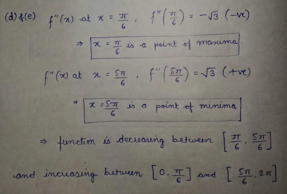 20 = (d){(@) f(@) at x = f(3) = -13.(-ve) Ko is a point of mascimal f“ (20) at x = sa f (57) - vB (tve) x asan is a point o