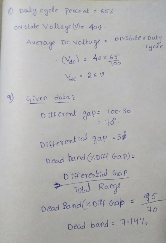 Duty cgcle pevce nt 65% ON state Voltage (V)= 400 onstatev Duty cycle Avesage DC Vdc) = 40x 65 100 26 19 Given data Diff ere
