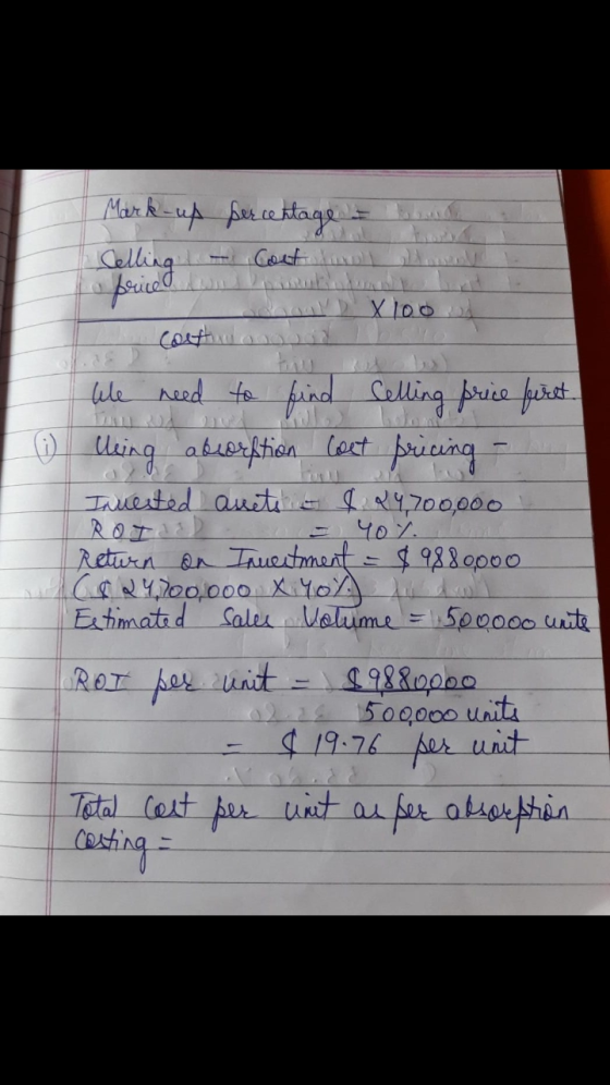 on Mark-up Celling percentage Controll i S 2 Cortinanood boro We need to find selling price first. 1 thing absorption Coet pr