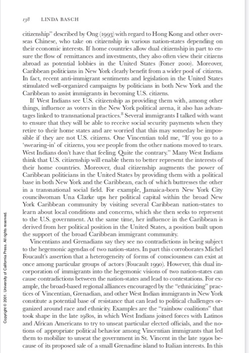 18 LINDA BASCH citizenship described by Ong (1993) with regard to Hong Kong and other over seas Chinese, who take on citizen