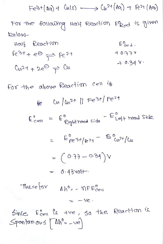olo Has Reoctim fe d 0.34 for obove Reoctim cell ié 7hrhand çída -Left hand Side Since, Ecel tve, So the Reaction
