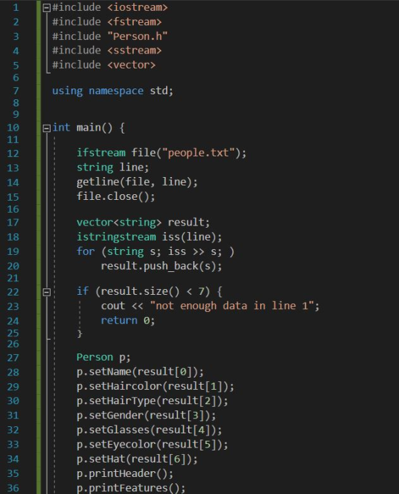#include <iostream> #include <fstream> #include Person.h #include <sstream> #include <vector> using namespace std; Dint mai