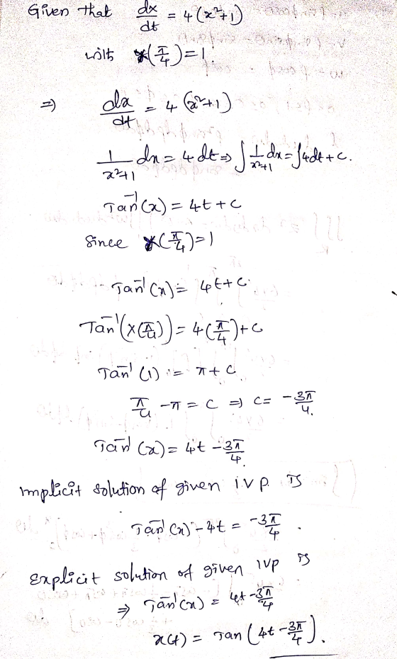 Tan (n) = 4Etc. Given that dx = 4(x²+1) Baby with ( 7 ) = 1 =) da dt 4 (2+) & 2241 I dn=4&t=3 / I de Judetc. Tan(x)=4t+c be S