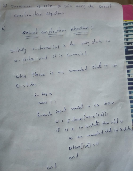 using the subset b) Conversion of NFA to of Construction. Algorithm. subset construction Algorithm :- Initially &-closure (so