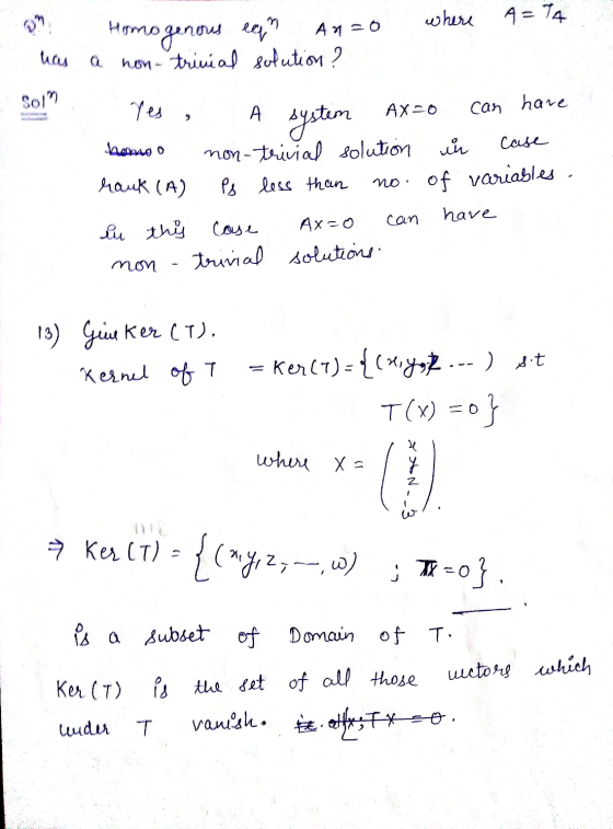 where A=TA Hismo genous has ogenous eqn A=0 hon- trivial solution ? Q COM Yes А can have Дауло о lauk (A) no AX=0 system non-