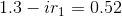 1.3-ir_1 = 0.52