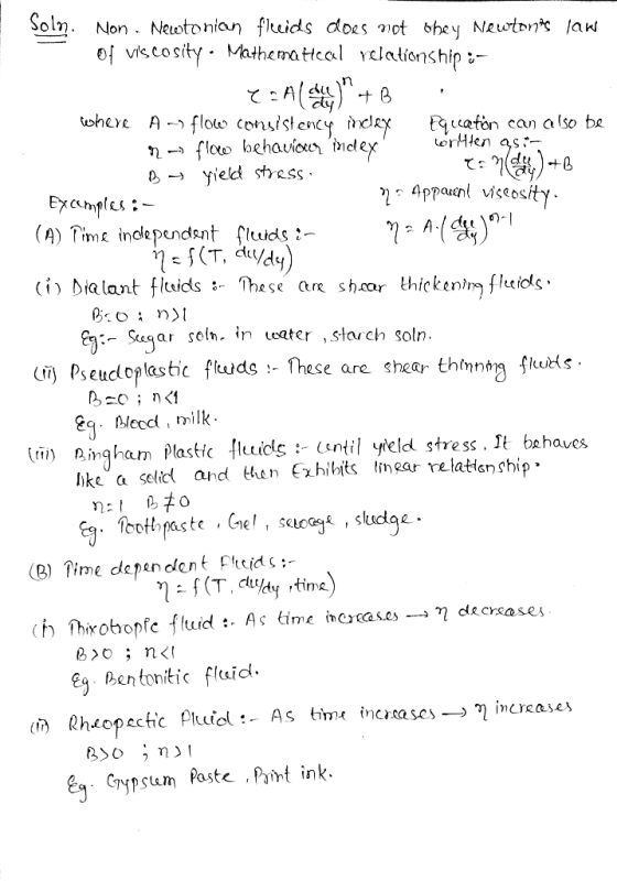 n Solm. Non. Newtonian fleeids does not obey Newtons law of viscosity. Mathematical relationship :- Z: A ) + B where An flow