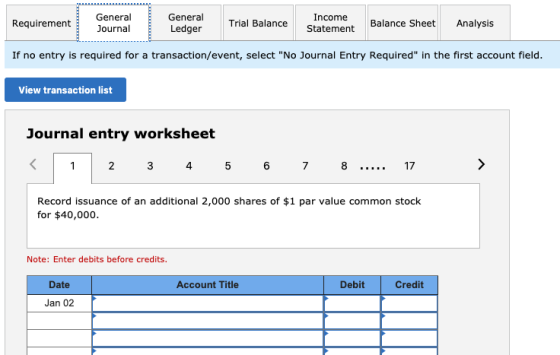 Requirement General Journal General Ledger Trial Balance Income Statement Balance Sheet Analysis If no entry is required for