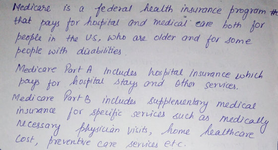 Medica NL ïs a·federal Roalth insurance 70gYUmth hat pays for tal and medical eore both for peafl in the us, sohe are older a
