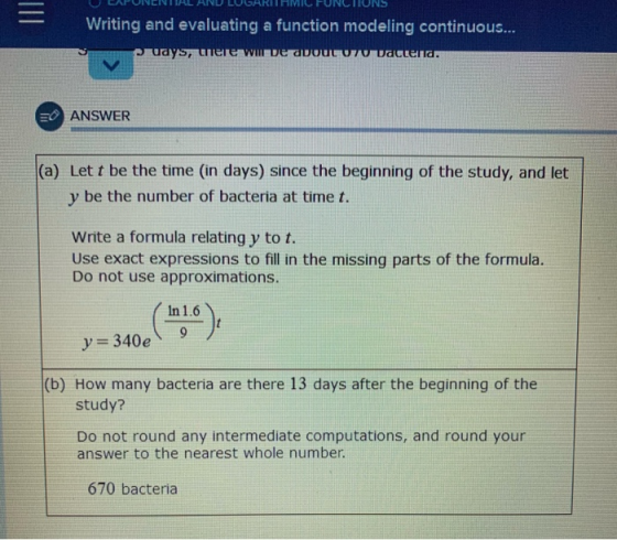 Writing and evaluating a function modeling continuous... uays, were will be about 70 Vaccena. EO ANSWER (a) Lett be the time
