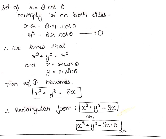 Sola) ol= dicas o multiply st on both sides - 9.1= 8.1. cos o .. - 92=8r caso i. We know that xat yaa ra and, 3 = 1 cos o y