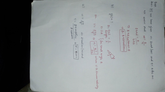 SIA Ans= (a) we have ginen we grad Isec. and t= 4.46 sec. We know that what I had = 0 4.46 38.92. raliauso 0= 8192 radians (6