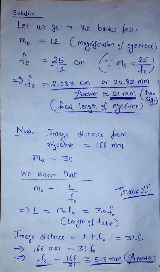 Saluticn Let uogo t the besics frst 25. cm ( me = -25 e = 2.083 cm oY 20.83 mm Shec4ve = 166 mm mo30 We Knovi hat CLmgmof tube) Tmare di stanceL+