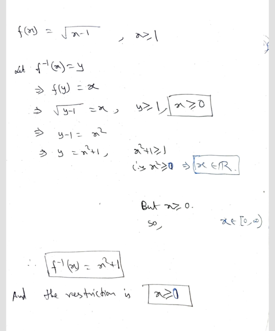 f(1) . n-1 a>, Lite f(a)=y » f(y) = x $ ryl رلا ۔ yollazo V a2 y-1= > y =nti, 4121 cig a>0 PER. But no. so, xe [eo) if! (y) =