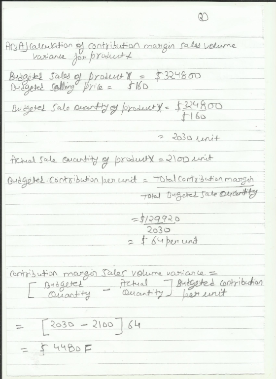 ADA) Calculation of contribution margen sales volume Variance for productt Budgeted sales of prodent & = $324800 Budgeted sel