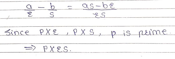 € as-bê ______ES__ 5 Since PX E , PX S, p is prime. => PXES.