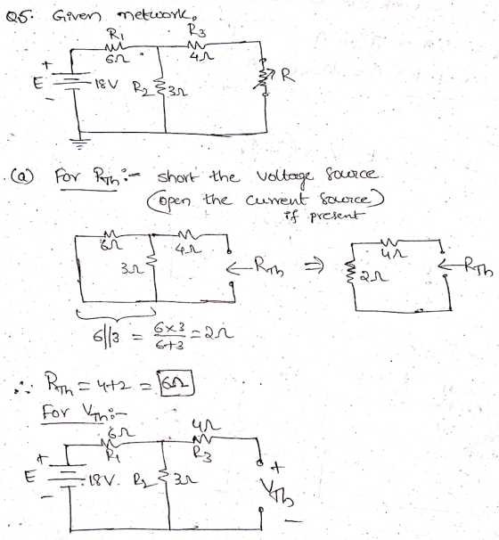 Q5. Given metwork, Ri 6n2 * of Exis Ryn (a) Pino- For B short the open the E voltage source. current source) pif present .