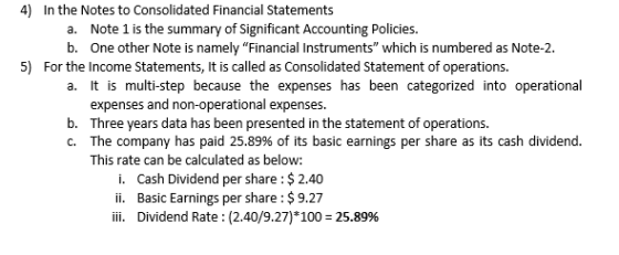 4) In the Notes to Consolidated Financial Statements a. Note 1 is the summary of Significant Accounting Policies. b. One othe