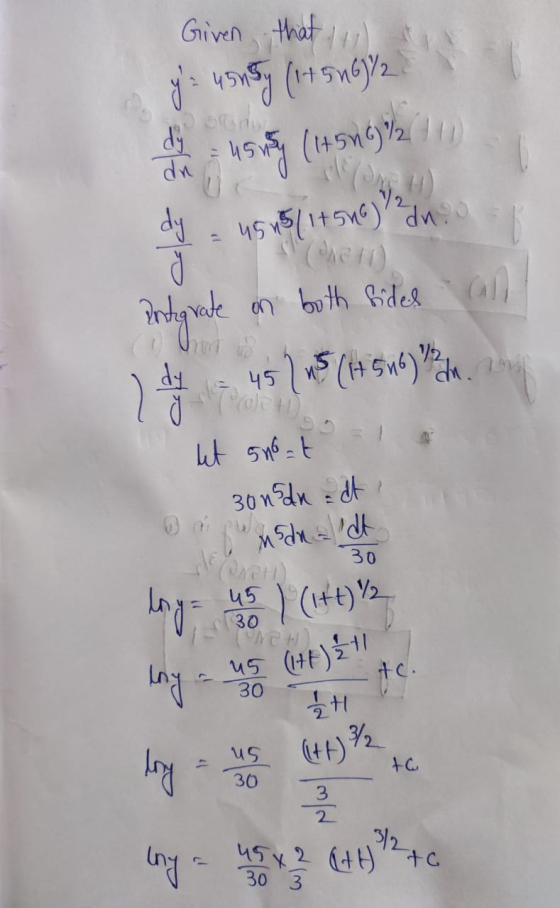 Given that y = 45n5y (17546% dy using (14516%2110 dy = u5 a u5 1511+56)/?dn Integrate rate on both sides ca dy 451 M5 (415169