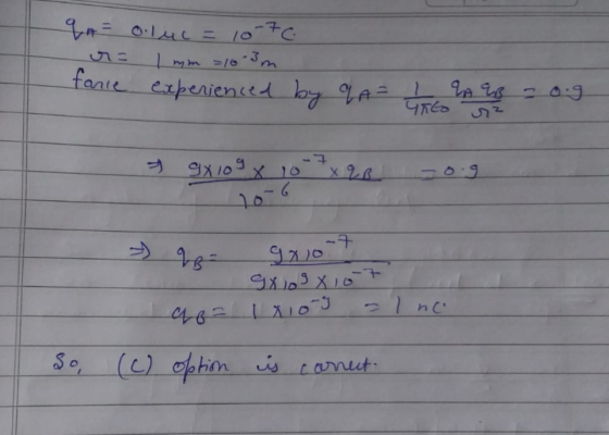 ол n = 0.1м = 10-1с. 1 mm =/6-3m farce experienced by q A = 1 A 2 0.9 Эх 109 х 10 о Ә) - хо Эх о 3 хоъ 4 ва лого - 1 no So, (
