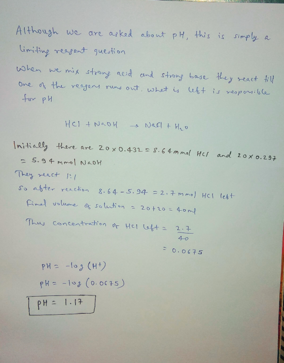 LAURA Although we are asked about pH, this is simply a limiting reagent question when we mix strong and and strong base they