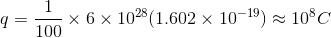 × 6 × 1028( 1.602 × 10-19) ะ 108c 100
