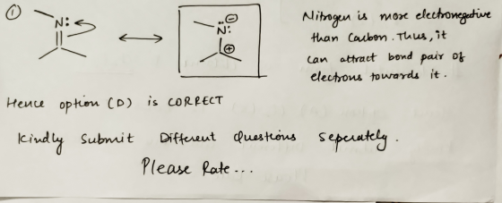 Nitrogen is more electronegative than Carbon. Thus, it can attract bond pair of elections towards it. - Hence option CD) is C