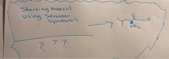 Starting Material using Strecker Synthesis Got 77 ?