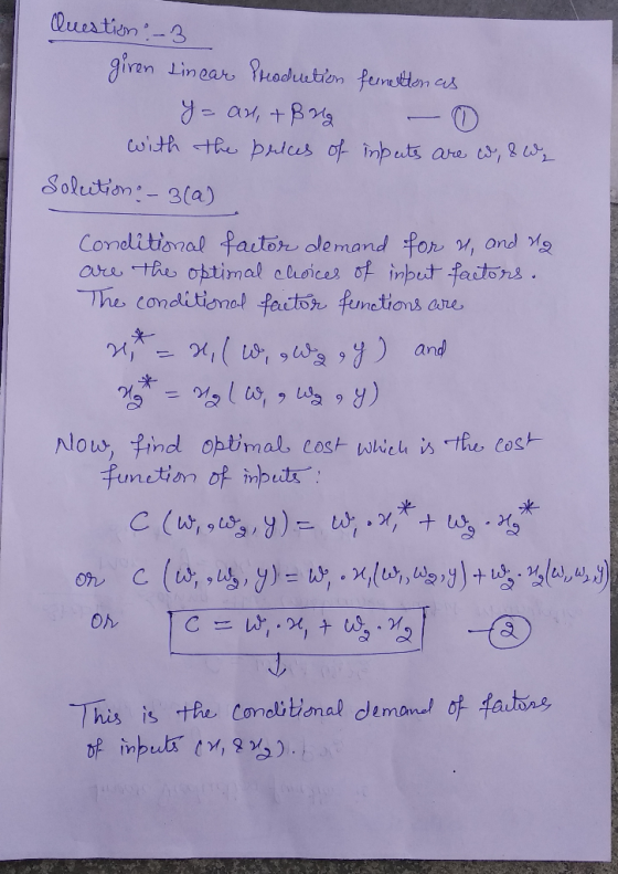 Question-3 giren Linear odution femsten ces with the bAlces of inputs are t, Soleition:- 3(a) Condlitional fautor dlemand for