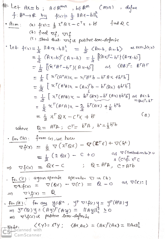 C or & # Let Ax=b: A Erman , berm (mon) , define f: R R by f(x)= ţ11A2-5112 • Aim: (a) fox)= xt Qi-chy + b find QC (bl find o
