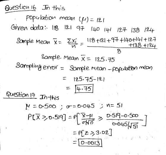 Question 16 In this population mean (44) = 121 Given data: 118 121 97 140 141 127 138 124 Sample Mean - Exit 118 21+97 +14041
