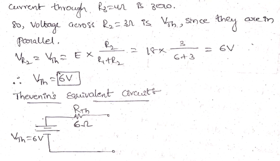 current through Rizur is zero. so, voltage across R2=31 is th, since they are in Parallel. RyZ VR, 2 na Ex Ritha 18x a = 6V 6