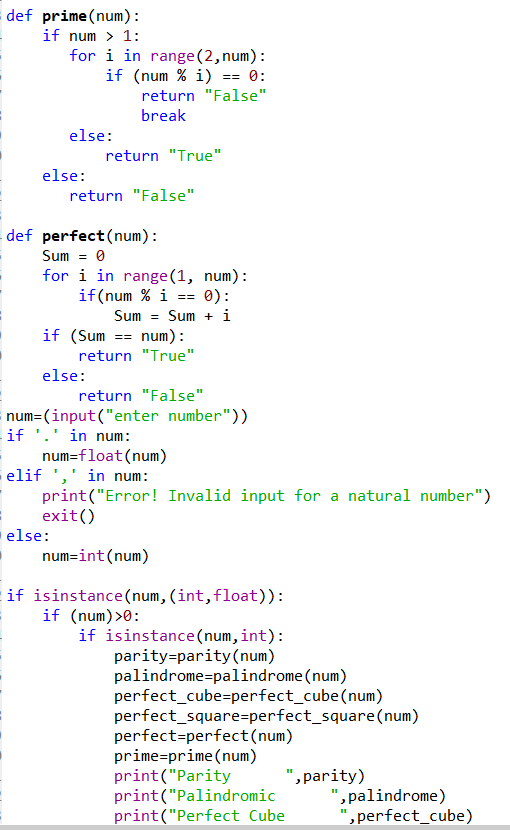 def prime (num): if num > 1: for i in range (2, num): if (num % i) == 0: return False break else: return True else: retur