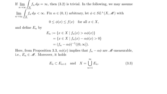 n+00JX If lim / Indu = 00, then (3.2) is trivial. In the following, we may assume lim / fn du < 00. Fix a € (0,1) arbitrary,