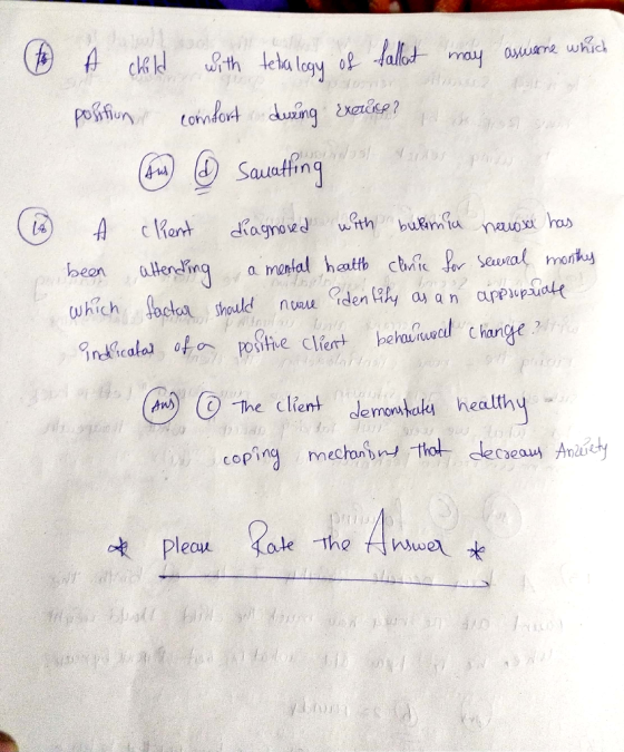 o A child with tetralogy of fallat may astrone which position comfort during exercise? (GW) D Samatting 1) A client diagnosed