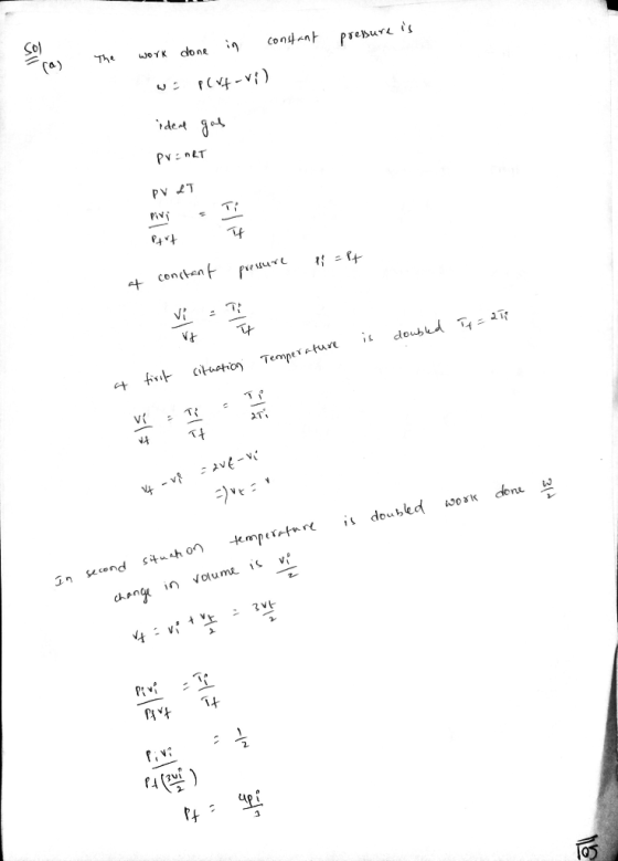 Sol (a) The done Cont사 preBure ) det PvT PV T Pivi concten doubd aī citaation Tempereture Tf aT avt- 4v dene is doubled wosk