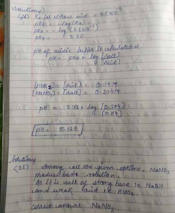 solutions) log (ka) 3.35 426) Kafal Nitrous aid = 4.5010 4 produes banae canobution andnes pka log OU.sx/09) pkq ph of aidie
