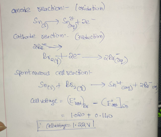 andde reaction - (oxidation) Sng Southe- Cathode reaction - (reduction) Bragst 2e 2 Brag) Spontaneous cell reaction t. Sness