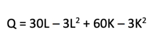 Q = 30L-3L2 + 60K-3K2