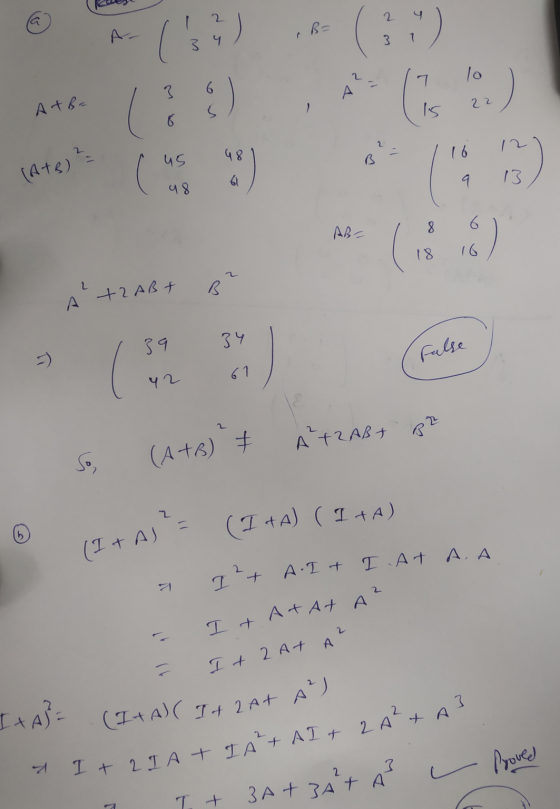 2 B= :) 3 4 3 7 lo 3 6 مری A+B= 22 Is 6 ) 13 2 2 12 16 48 B (Ate) ( us 9 13 8. 6 AB- 18 16 2 B A TRABT 39 34 = 61 42 ATZABT B