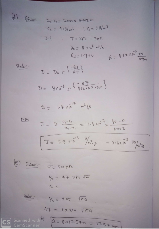 a) Given! X₂-21= 2mm = 0.002 m C2 = 40g/m3 C,=09/m3 - J=? T = 27°C 3ook Do = 8 x 180 m2/8 Qd = 0.7 eu R= 8.62x105 D = Do e {