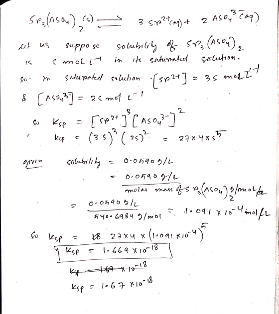 2 5P₂ (ASO) (s) = 3 s.p2+ (aq) + 2 ASOU Caq) Let us suppo se solubility of SP3 (ASO), is s motit in its saturated solution. s