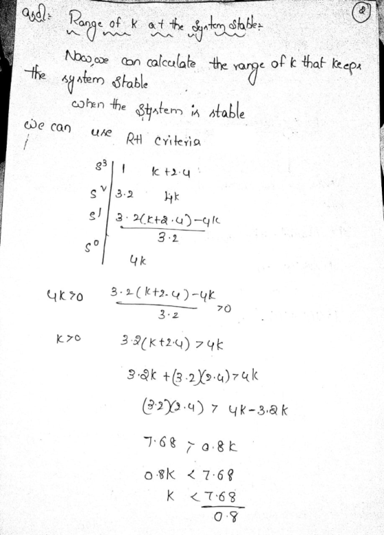 oncalcalatethe varge of k that keep the tem Stable cohen the Statem in stable we can ue R cileia SvI3.2 사 2 y k yk70 7 0 .2 ブ