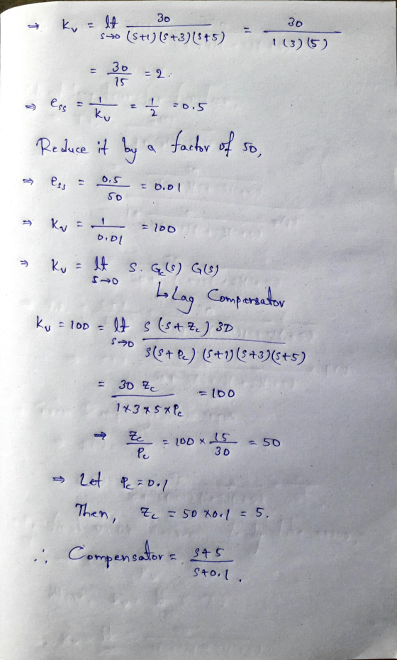 30 1 30 570 (St) (S +3)(545) 11 1 (3) (5) 30 15 = 2. esc N 20.5 ku AN Reduce it by a factor of so, ess 0,5 = 0.01 so ky 1 1 =