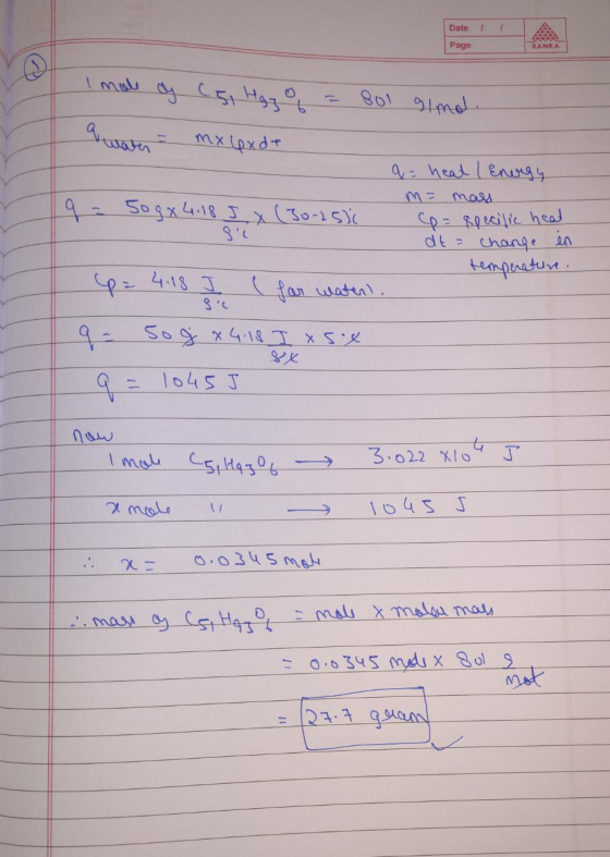 Date II Page Imole of (si Hayo = 801 sind. a water = mxux de - a= heat / Energy 9 - So gx4:18 J (o-ist Co - $q cilic heos dt