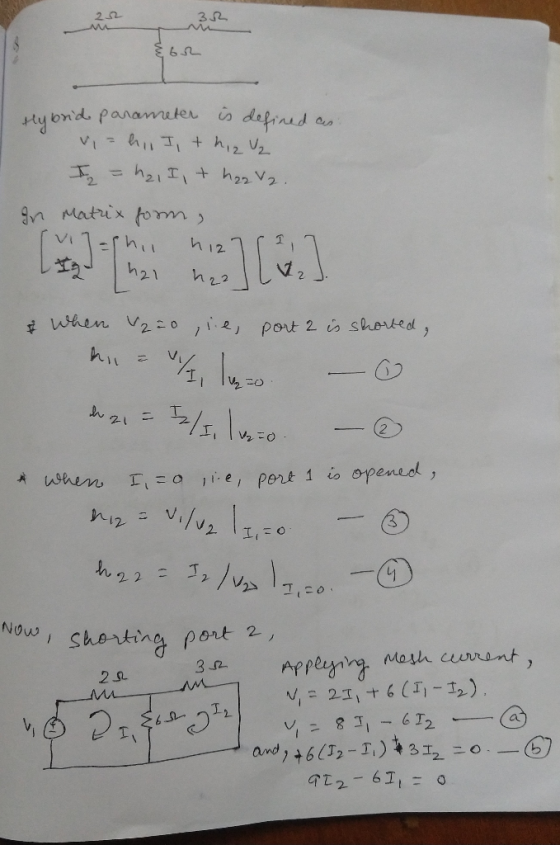 2오 32 6 Hyond panamuter is depinud VI T+ h12 V2 2111 22V2 9n Matuix fo Vi 12 h21 2when V2 0 2, port 2 is shote ol 1 when I, 0
