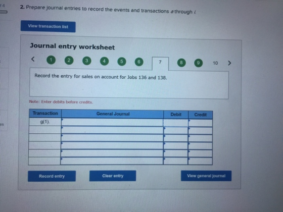 2. Prepare journal entries to record the events and transactions a through View transaction list Journal entry worksheet < 0
